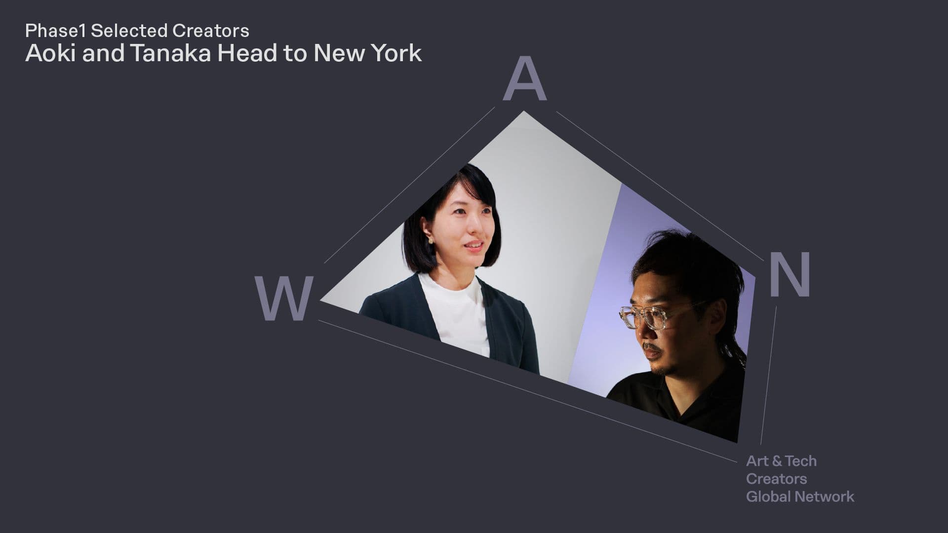 Phase1 Selected Creators Aoki and Tanaka Head to New York